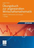 Übungsbuch zur angewandten Wirtschaftsmathematik (eBook, PDF)