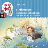 5-Minuten-Wunschgeschichten zum Kuscheln und Träumen / Ich bin Nele (MP3-Download)