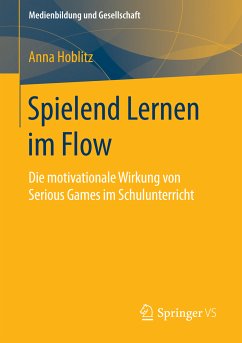 Spielend Lernen im Flow (eBook, PDF) - Hoblitz, Anna
