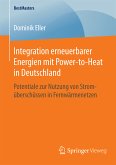 Integration erneuerbarer Energien mit Power-to-Heat in Deutschland (eBook, PDF)