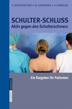 Schulter-Schluss (eBook, PDF) - Kühlwetter, K.; Lehmann, M.; Gokeler, A.