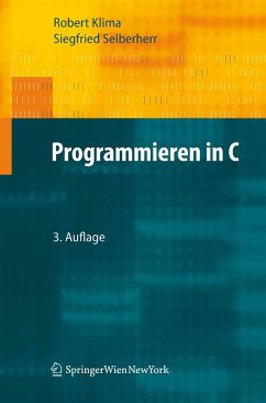 Programmieren in C (eBook, PDF) - Klima, Robert; Selberherr, Siegfried