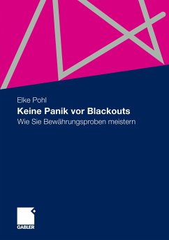 Keine Panik vor Blackouts (eBook, PDF) - Pohl, Elke