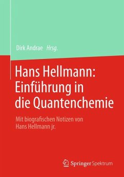 Hans Hellmann: Einführung in die Quantenchemie (eBook, PDF)