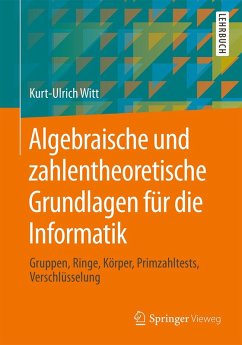 Cover Algebraische und zahlentheoretische Grundlagen für die Informatik (eBook, PDF)