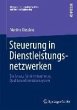 Steuerung in Dienstleistungsnetzwerken... - Bild 1