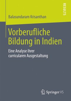 Vorberufliche Bildung in Indien (eBook, PDF) - Krisanthan, Balasundaram