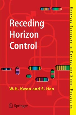 Receding Horizon Control (eBook, PDF) - Kwon, Wook Hyun; Han, Soo Hee