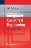 Integrated Circuit Test Engineering (eBook, PDF)