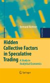 Hidden Collective Factors in Speculative Trading (eBook, PDF)