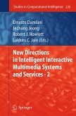 New Directions in Intelligent Interactive Multimedia Systems and Services - 2 (eBook, PDF)