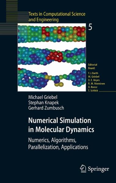 Numerical Simulation in Molecular Dynamics (eBook, PDF) Numerical Simulation in Molecular Dynamics (eBook, PDF)