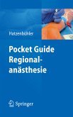 Pocket Guide Regionalanästhesie (eBook, PDF)