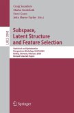 Subspace, Latent Structure and Feature Selection (eBook, PDF)