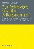 Zur Relativität sozialer Alltagsnormen (eBook, PDF)