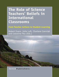 The Role of Science Teachers&quote; Beliefs in International Classrooms (eBook, PDF)