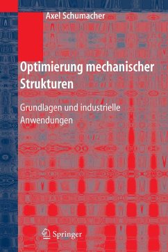 Optimierung mechanischer Strukturen (eBook, PDF) - Schumacher, Axel