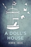 A Doll's House (eBook, ePUB)