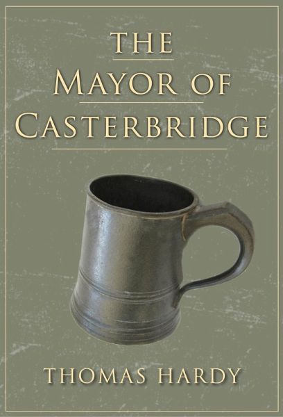 The Mayor of Casterbridge (eBook, ePUB)