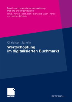 Wertschöpfung im digitalisierten Buchmarkt (eBook, PDF) - Janello, Christoph