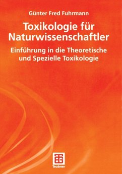 Toxikologie für Naturwissenschaftler (eBook, PDF) - Fuhrmann, Günter Fred
