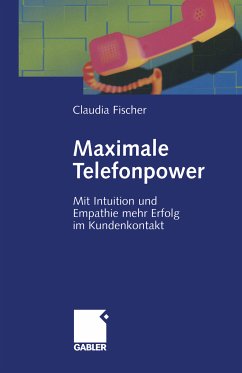Maximale Telefonpower (eBook, PDF) - Fischer, Claudia