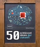 50 Schlüsselideen der Zukunft (eBook, PDF)