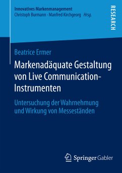 Markenadäquate Gestaltung von Live Communication-Instrumenten (eBook, PDF) - Ermer, Beatrice