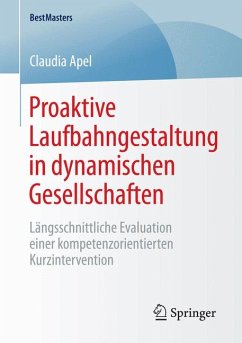 Proaktive Laufbahngestaltung in dynamischen Gesellschaften (eBook, PDF) - Apel, Claudia