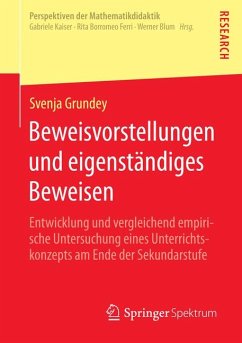 Beweisvorstellungen und eigenständiges Beweisen (eBook, PDF) - Grundey, Svenja