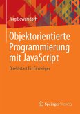 Objektorientierte Programmierung mit JavaScript (eBook, PDF)