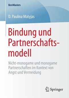 Bindung und Partnerschaftsmodell (eBook, PDF) - Matyjas, D. Paulina