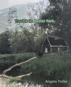 Cover Trouble im Baxter Park (eBook, ePUB)