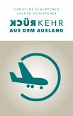 Rückkehr aus dem Ausland (eBook, ePUB)