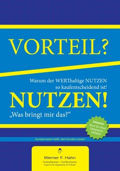 Vorteil-/Nutzen-Argumentation (eBook, ePUB) - Hahn, Werner F.