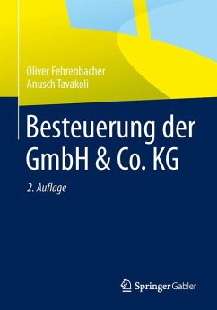 Besteuerung der GmbH & Co. KG (eBook, PDF) - Fehrenbacher, Oliver; Tavakoli, Anusch