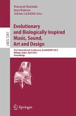 Evolutionary and Biologically Inspired Music, Sound, Art and Design (eBook, PDF)