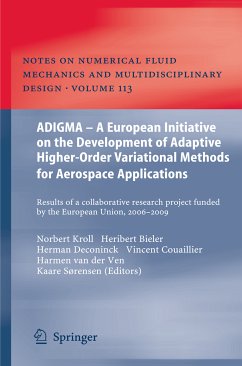 ADIGMA - A European Initiative on the Development of Adaptive Higher-Order Variational Methods for Aerospace Applications (eBook, PDF)