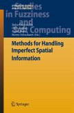 Methods for Handling Imperfect Spatial Information (eBook, PDF)