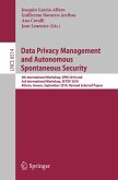 Data Privacy Management and Autonomous Spontaneous Security (eBook, PDF) Data Privacy Management and Autonomous Spontaneous Security (eBook, PDF)