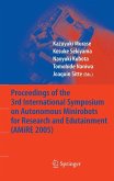 Proceedings of the 3rd International Symposium on Autonomous Minirobots for Research and Edutainment (AMiRE 2005) (eBook, PDF)