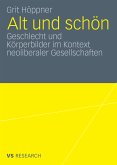 Alt und schön (eBook, PDF)