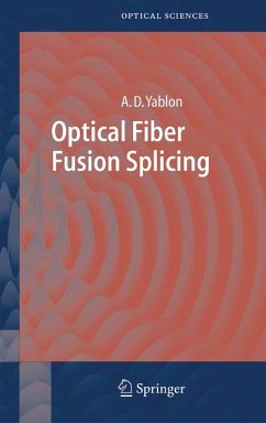 Cover Optical Fiber Fusion Splicing (eBook, PDF)