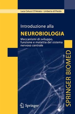 Introduzione alla neurobiologia (eBook, PDF) - Colucci D'Amato, Luca; Di Porzio, Umberto