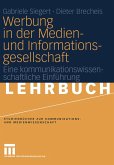 Werbung in der Medien- und Informationsgesellschaft (eBook, PDF)