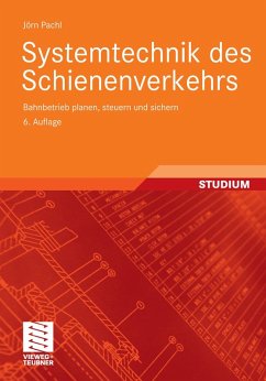 Systemtechnik des Schienenverkehrs (eBook, PDF) - Pachl, Jörn
