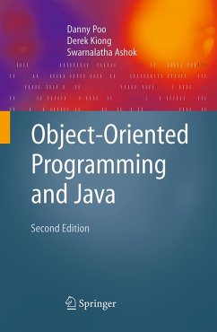 Object-Oriented Programming and Java (eBook, PDF) - Poo, Danny; Kiong, Derek; Ashok, Swarnalatha
