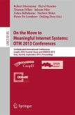 On the Move to Meaningful Internet Systems: OTM 2013 Conferences (eBook, PDF)