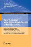 Agent Technology for Intelligent Mobile Services and Smart Societies (eBook, PDF)