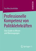 Professionelle Kompetenz von Politiklehrkräften (eBook, PDF)